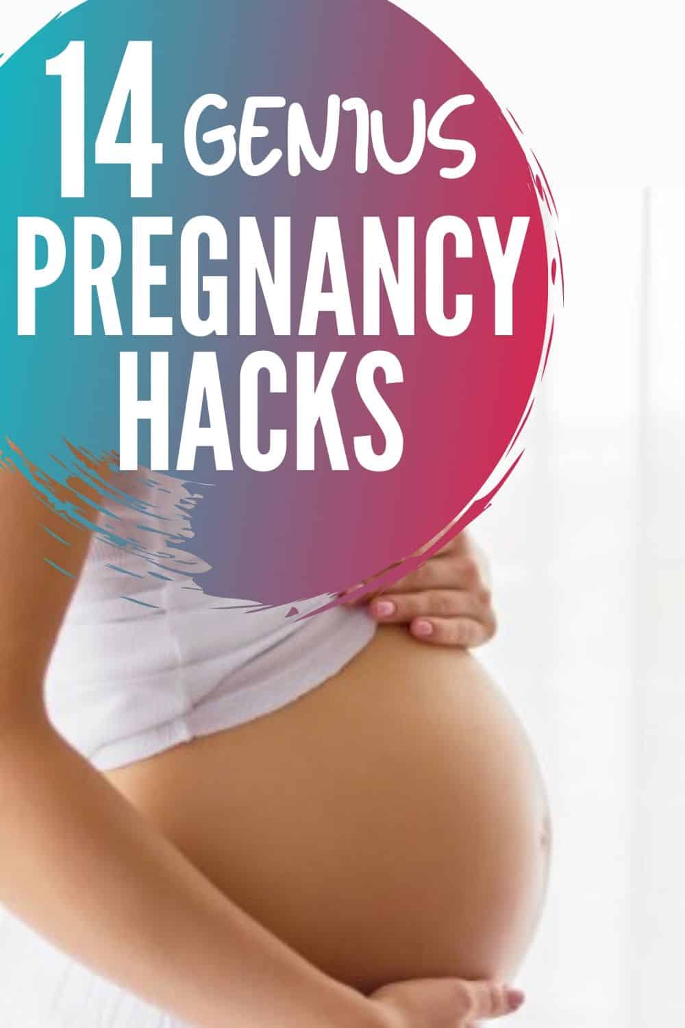 pregnancy-hacks-mom-like-you-mean-it