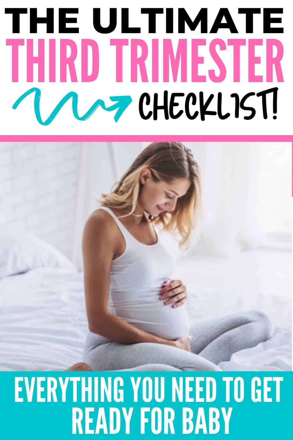 THIRD TRIMESTER CHECKLIST-3 - Mom like you mean it