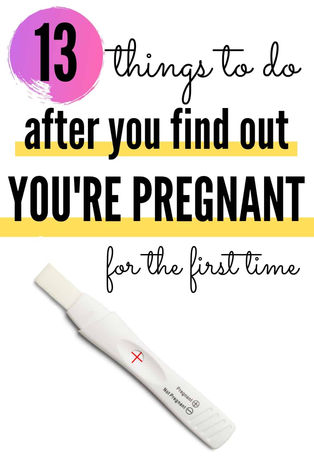 what-to-do-after-you-find-out-youre-pregnant-2-mom-like-you-mean-it